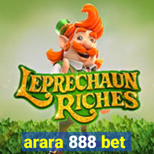 arara 888 bet